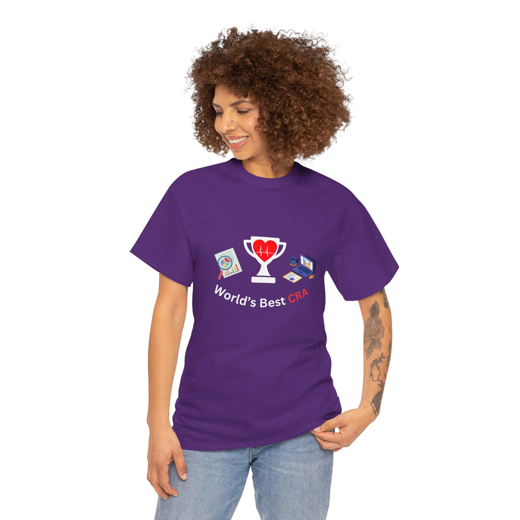 Funny World's Best CRA Unisex Tee - Great Gift for Clinical Research Associate