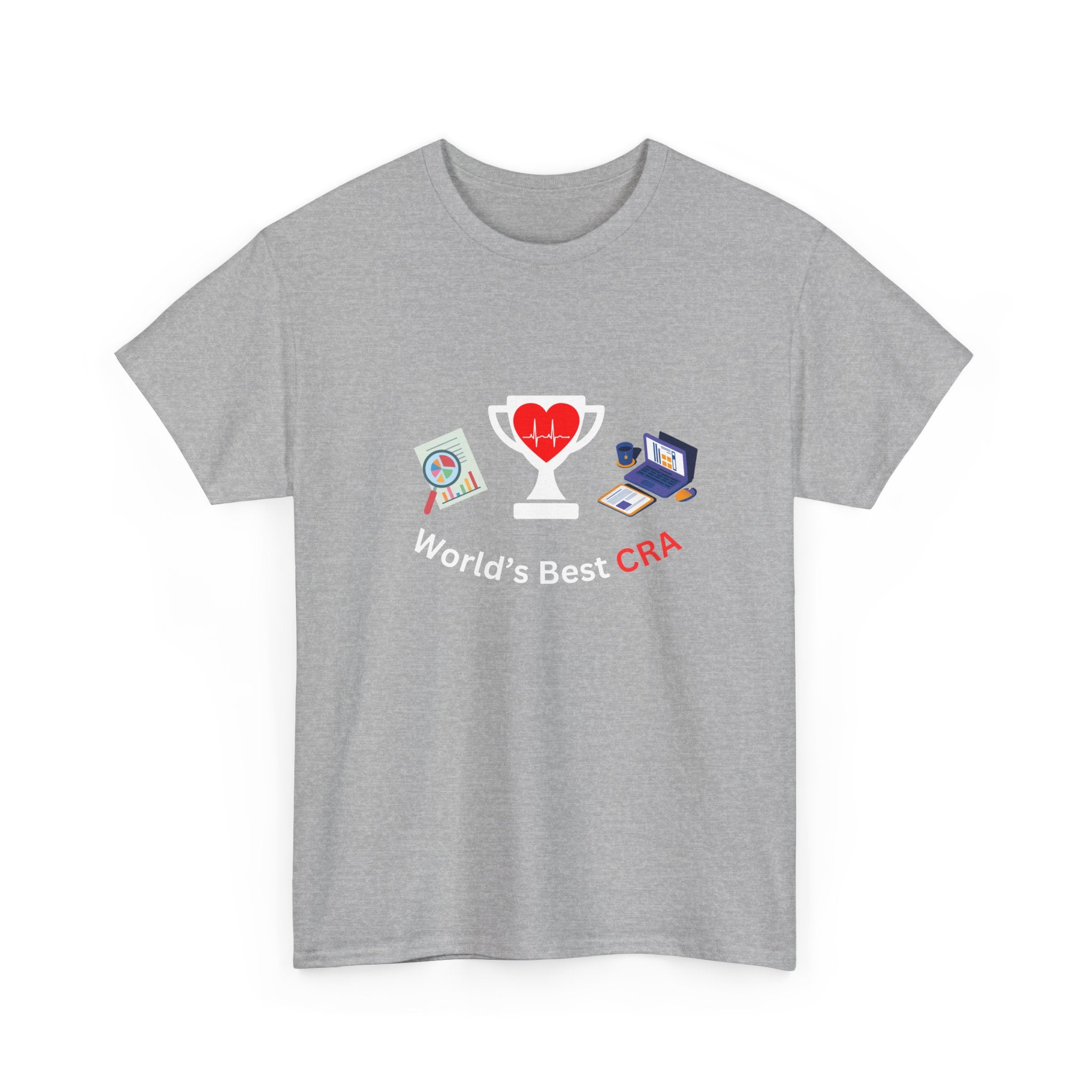 Funny World's Best CRA Unisex Tee - Great Gift for Clinical Research Associate