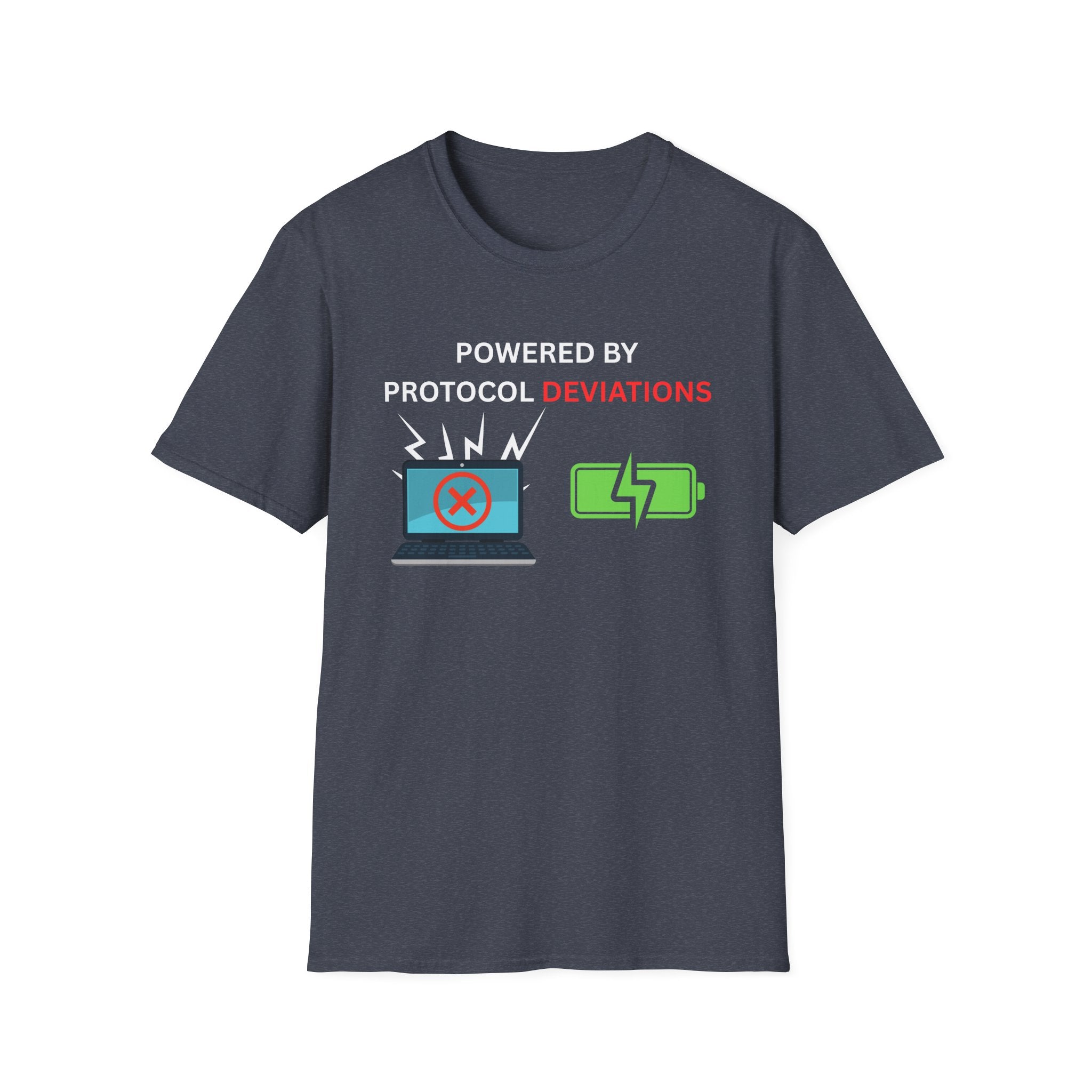 Powered By Protocol Deviations - Funny Clinical Research Unisex Softstyle T-Shirt