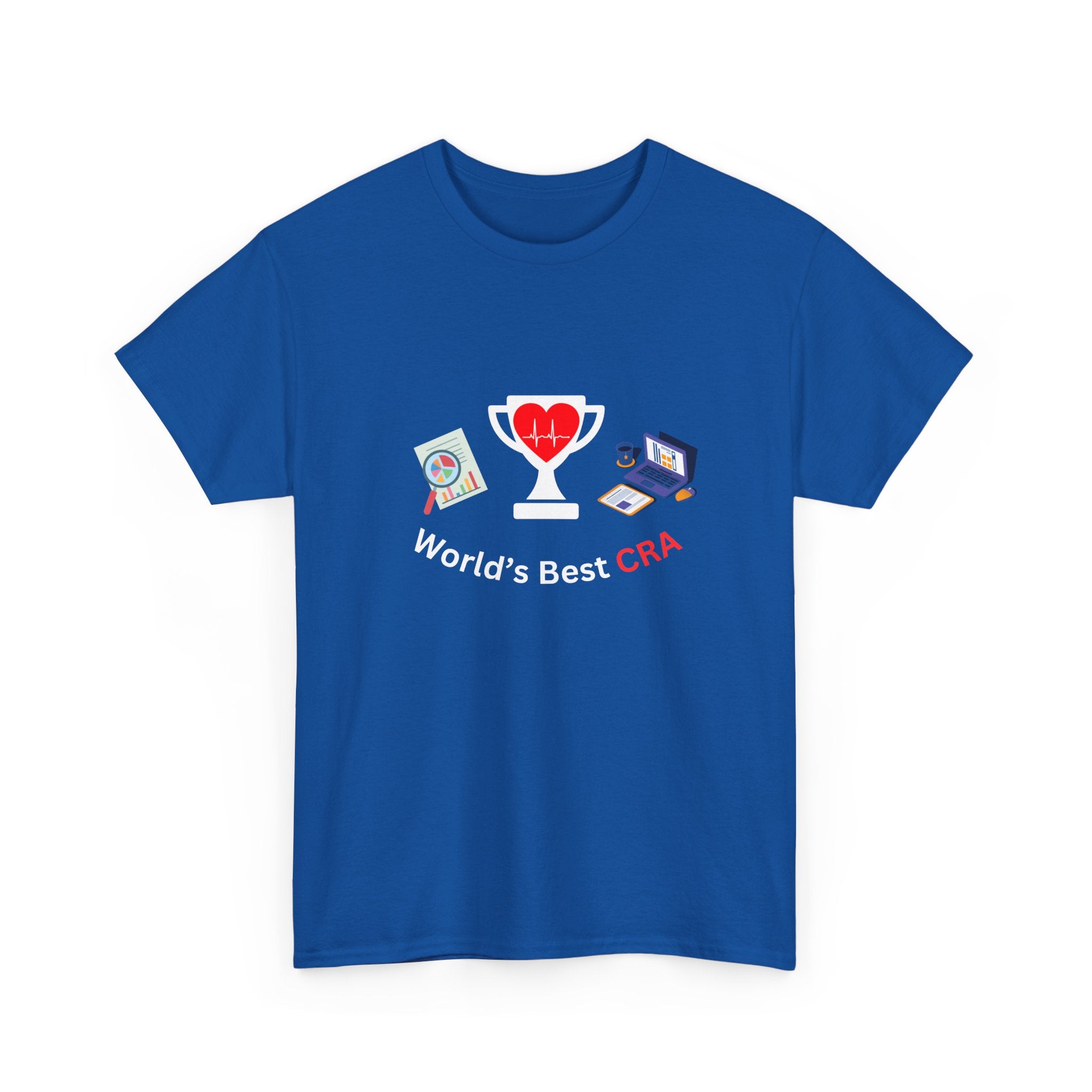 Funny World's Best CRA Unisex Tee - Great Gift for Clinical Research Associate