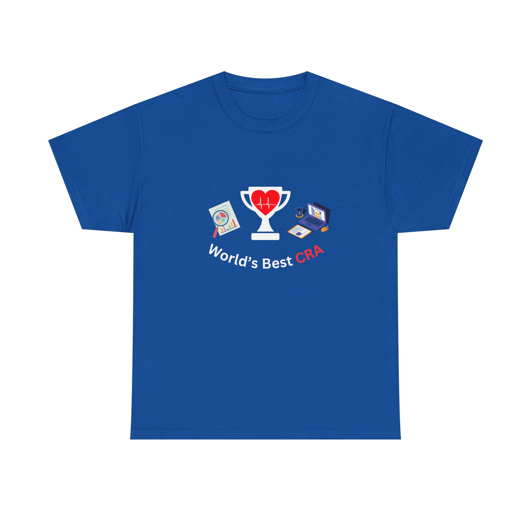 Funny World's Best CRA Unisex Tee - Great Gift for Clinical Research Associate