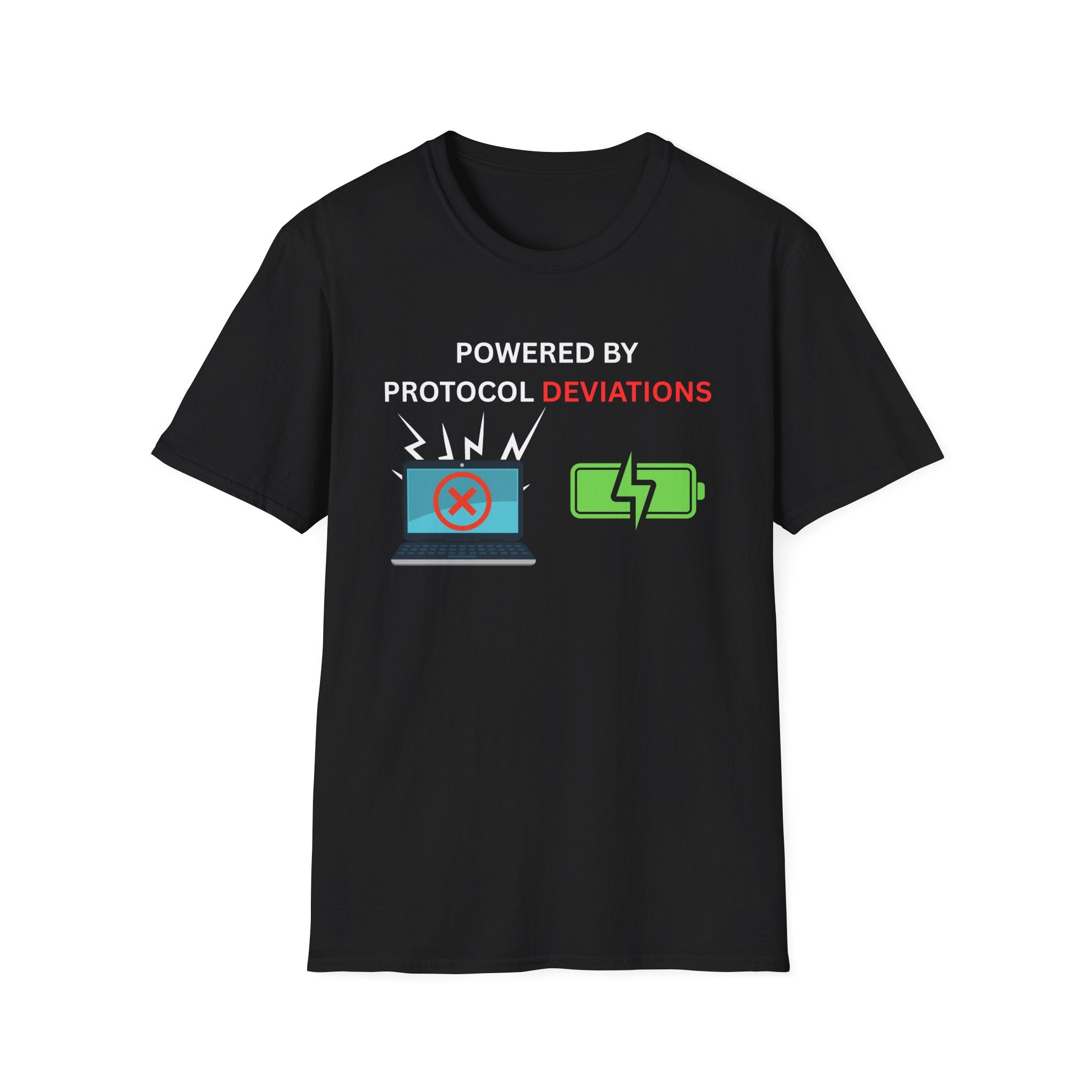 Powered By Protocol Deviations - Funny Clinical Research Unisex Softstyle T-Shirt